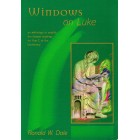 Windows On Luke by Ronald W Dale